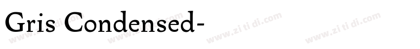 Gris Condensed字体转换